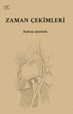 Zaman Çekimleri - 1