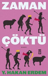 Zaman Çöktü - Timaş Yayınları
