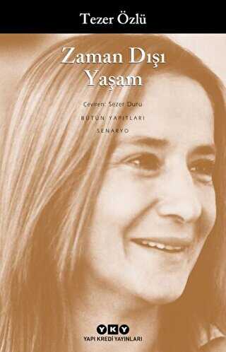 Zaman Dışı Yaşam - Yapı Kredi Yayınları