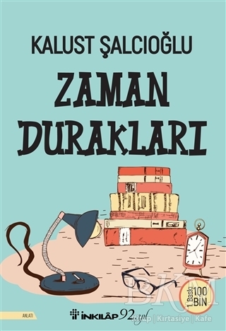 Zaman Durakları - İnkılap Kitabevi
