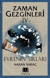 Zaman Gezginleri 4 – Evrenin Sırları - Parana Yayınları