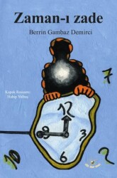 Zaman-ı Zade - Akıl Fikir Yayınları