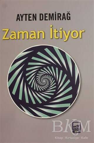 Zaman İtiyor - Broy Yayınları