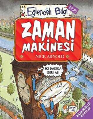 ZAMAN MAKİNESİ - Eğlenceli Bilgi Yayınları