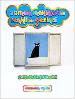 Zaman Makinesi ile Renkli Bir Gezinti: Çocuklar için İstanbul Bienalleri - İstanbul Kültür Sanat Vakfı (İKSV)
