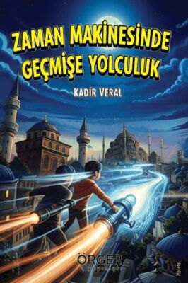 Zaman Makinesinde Geçmişe Yolculuk - 1