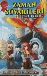 Zaman Süvarileri - Galata Macerası 1. Kitap - Algola Medya