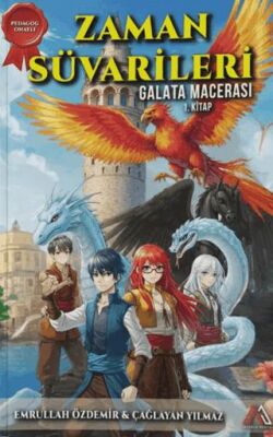 Zaman Süvarileri - Galata Macerası 1. Kitap - 1