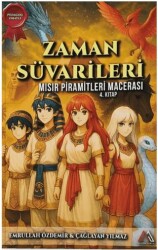Zaman Süvarileri - Mısır Piramitleri Macerası 4. Kitap - Algola Medya