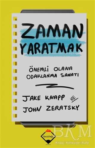 Zaman Yaratmak - Buzdağı Yayınevi