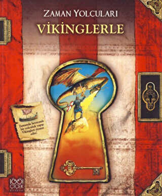 Zaman Yolcuları - Vikinglerle - 1001 Çiçek Kitaplar