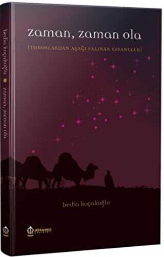 Zaman Zaman Ola - Atlı Karınca Yayınları