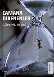 Zamana Direnenler - Yazşader Yayıncılık