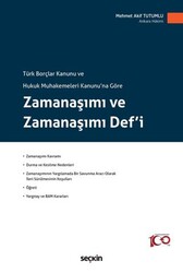 Zamanaşımı ve Zamanaşımı Def`i - Seçkin Yayıncılık