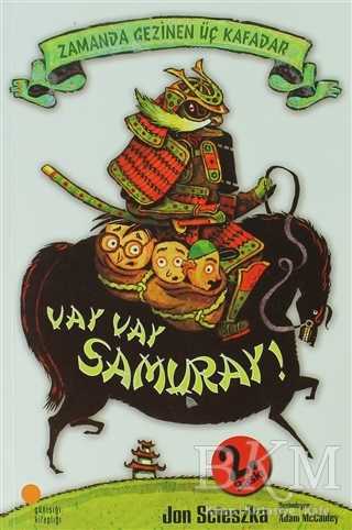 Zamanda Gezinen Üç Kafadar - Vay Vay Samuray!