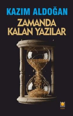 Zamanda Kalan Yazılar - 1