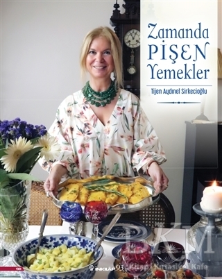 Zamanda Pişen Yemekler - İnkılap Kitabevi