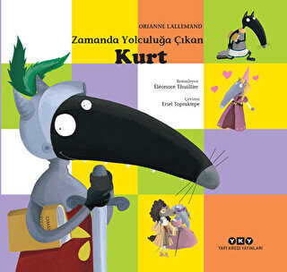 Zamanda Yolculuğa Çıkan Kurt - Yapı Kredi Yayınları