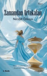 Zamandan Artakalan - Ayrıkotu Yayınları