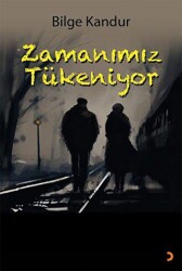 Zamanımız Tükeniyor - Cinius Yayınları