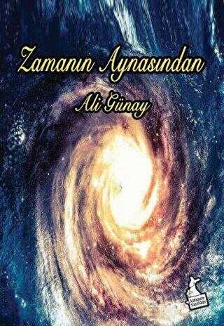 Zamanın Aynasından - Kanguru Yayınları