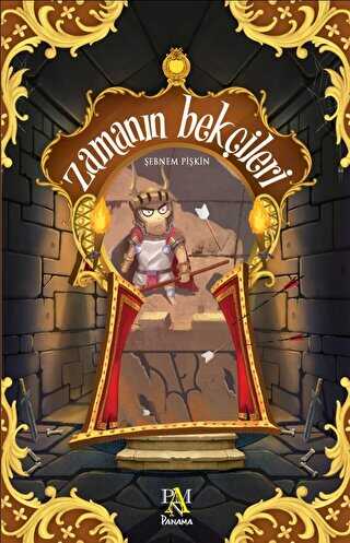 Zamanın Bekçileri - Panama Yayıncılık