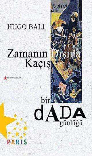 Zamanın Dışına Kaçış - Paris Yayınları