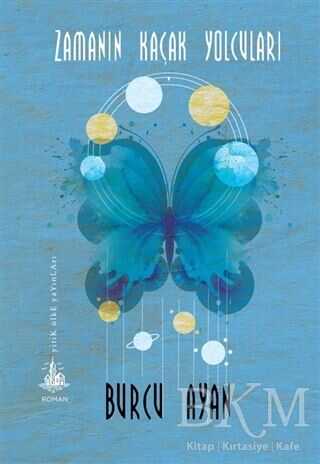 Zamanın Kaçak Yolcuları - Yitik Ülke Yayınları