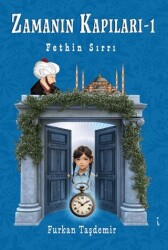 Zamanın Kapıları – 1 - İkinci Adam Yayınları