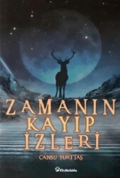 Zamanın Kayıp İzleri - Orionebula Yayınevi