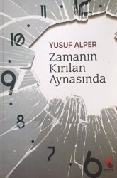 Zamanın Kırılan Aynasında - Klaros Yayınları