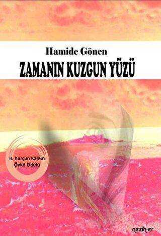 Zamanın Kuzgun Yüzü - Neziher Yayınları