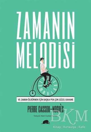 Zamanın Melodisi - Kolektif Kitap