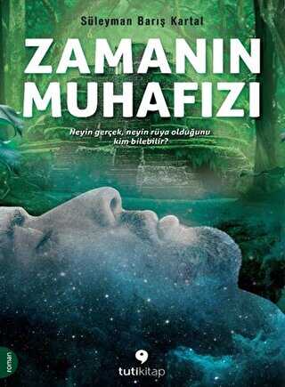 Zamanın Muhafızı - Tuti Kitap