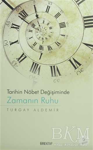 Zamanın Ruhu - Tire Kitap