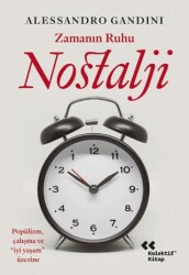 Zamanın Ruhu Nostalji - Kolektif Kitap