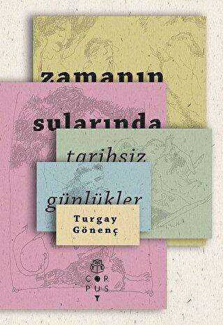 Zamanın Sularında: Tarihsiz Günlükler - Corpus Yayınları