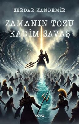 Zamanın Tozu Kadim Savaş - 1