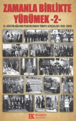 Zamanla Birlikte Yürümek 2 - Bilgekut Yayınları