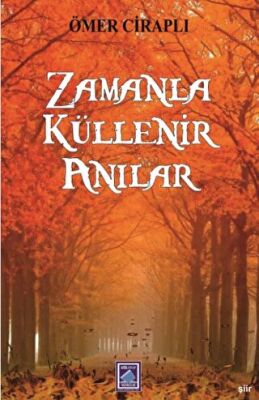 Zamanla Küllenir Anılar - 1