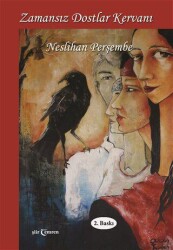 Zamansız Dostlar Kervanı - Temren Yayınevi