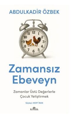 Zamansız Ebeveyn - 1