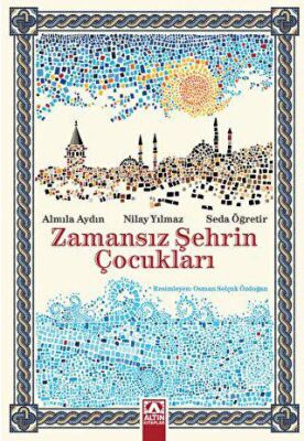 Zamansız Şehrin Çocukları - 1