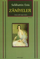 Zaniyeler - Salkımsöğüt Yayınları