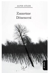Zannetme Dönencesi - Dls Yayınları