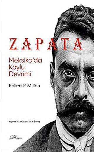 Zapata: Meksika’da Köylü Devrimi