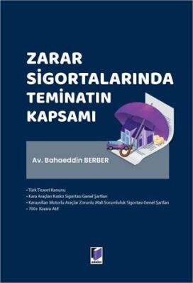 Zarar Sigortalarında Teminatın Kapsamı - 1
