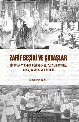 Zarif Beşiri ve Çuvaşlar - 1