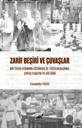 Zarif Beşiri ve Çuvaşlar - Paradigma Akademi Yayınları