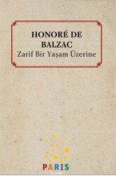 Zarif Bir Yaşam Üzerine - Paris Yayınları